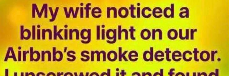 The Blinking Light in Our Airbnb Smoke Detector Wasn’t Normal — What We Discovered Turned Our Vacation Into a Terrifying Escape and Left Us Questioning Every Rental We’ve Ever Booked